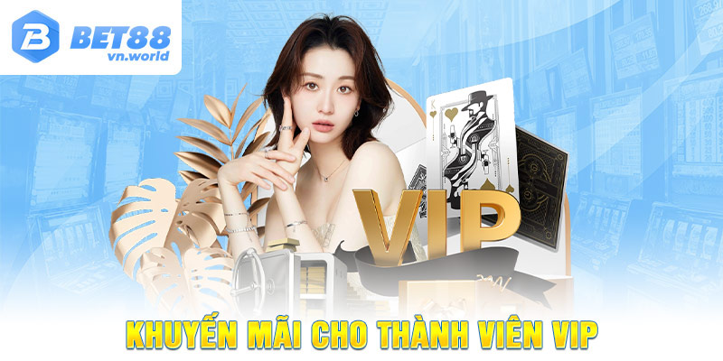 Khuyến mãi cho thành viên VIP