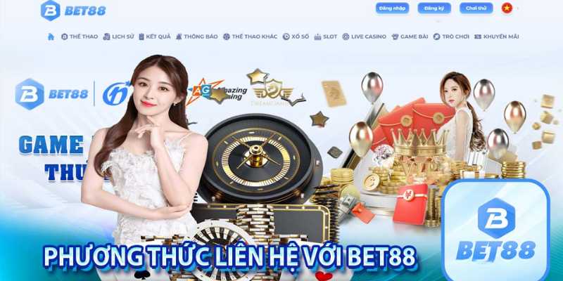 Điểm danh các phương thức Liên Hệ nhà cái chỉ mất vài giây